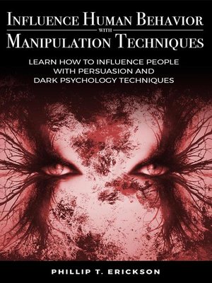 cover image of Influence Human Behavior with Manipulation Techniques